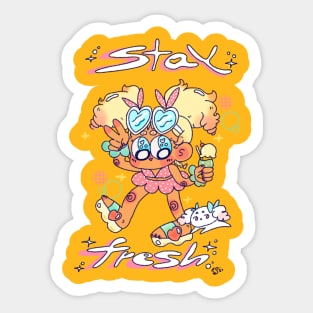 Stay Fresh ~ Sticker